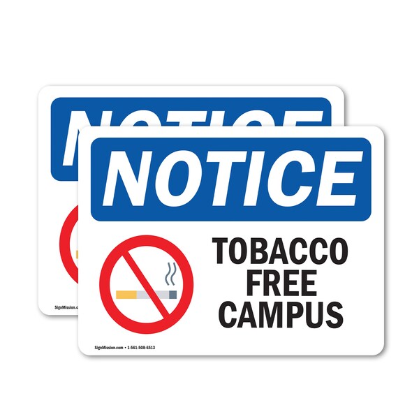 Signmission Tobacco Free Campus OSHA Notice Sign, Vinyl Decal, 10in W x 7in L, 2PK OS-2PACK-NS-D-710-L-16731 - main